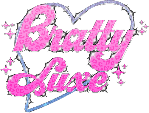 Bratty Luxe