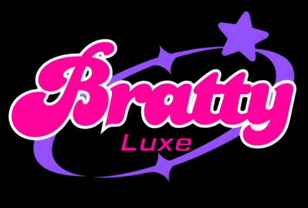 Bratty Luxe